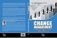 Image of Change Management: Manajemen Perubahan; Invididu, Tim Kerja, Organisasi