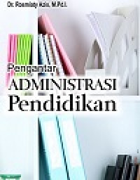 Image of Pengantar Administrasi Pendidikan